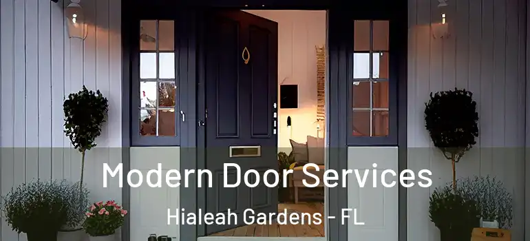  Modern Door Services Hialeah Gardens - FL