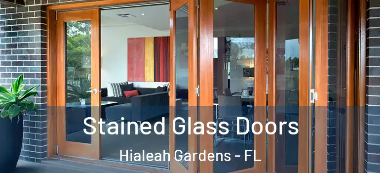  Stained Glass Doors Hialeah Gardens - FL